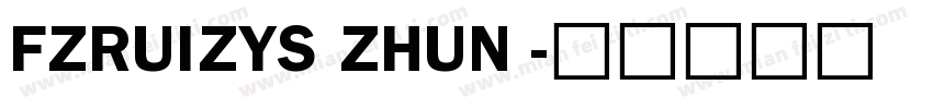FZRUIZYS ZHUN 字体转换
